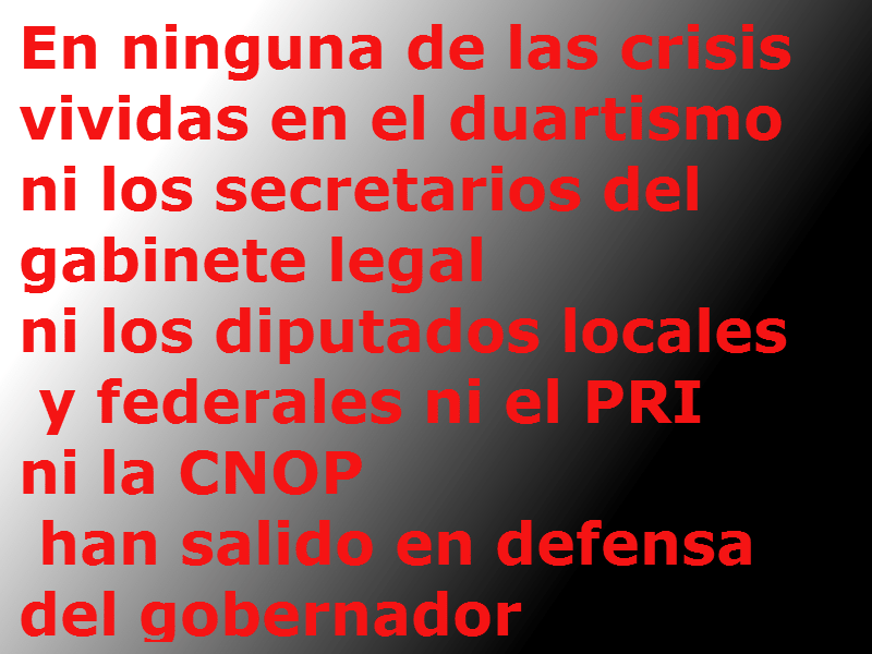 no defienden los suyos a Duarte